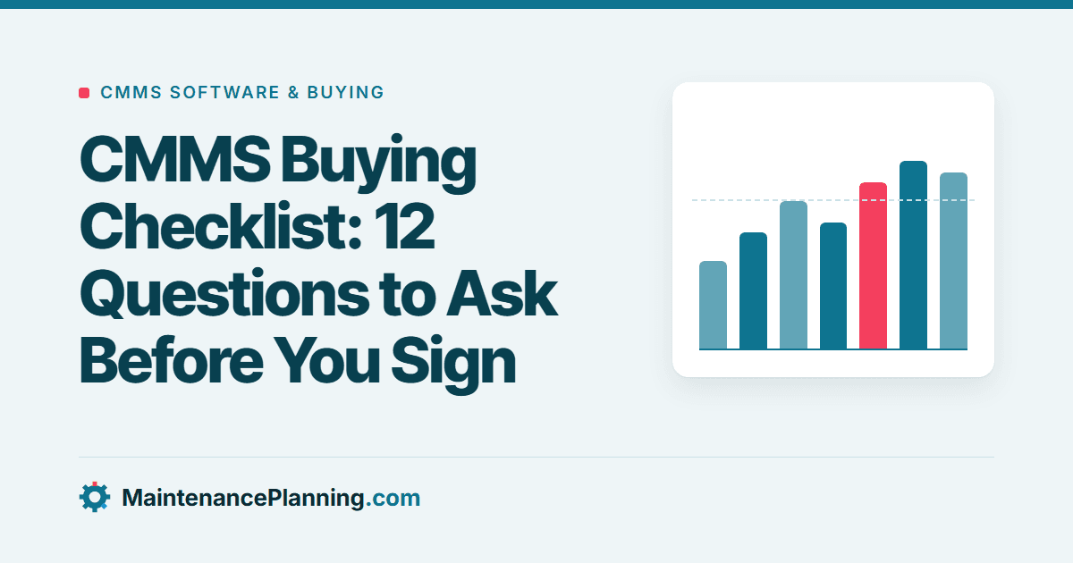 CMMS Buying Checklist: 12 Questions to Ask Before You Sign