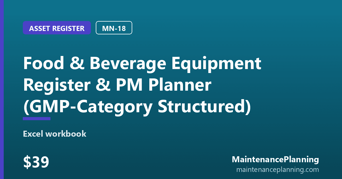 Food & Beverage Equipment Register & PM Planner (GMP-Category Structured)