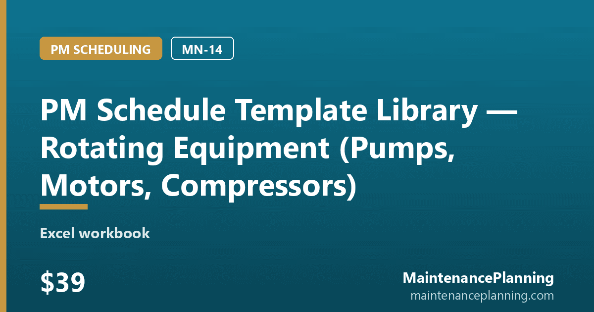 PM Schedule Template Library — Rotating Equipment (Pumps, Motors, Compressors)